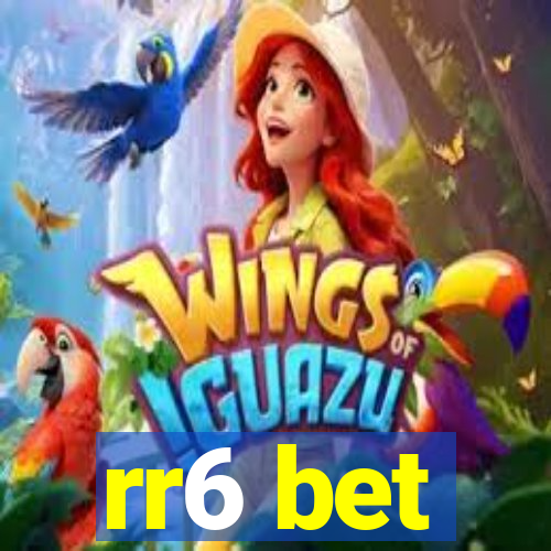 rr6 bet